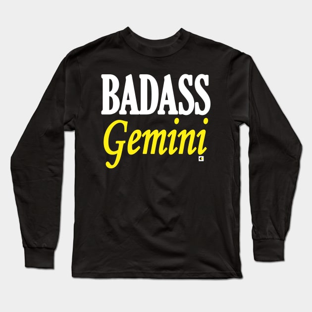 BADASS Gemini Long Sleeve T-Shirt by AddOnDesign